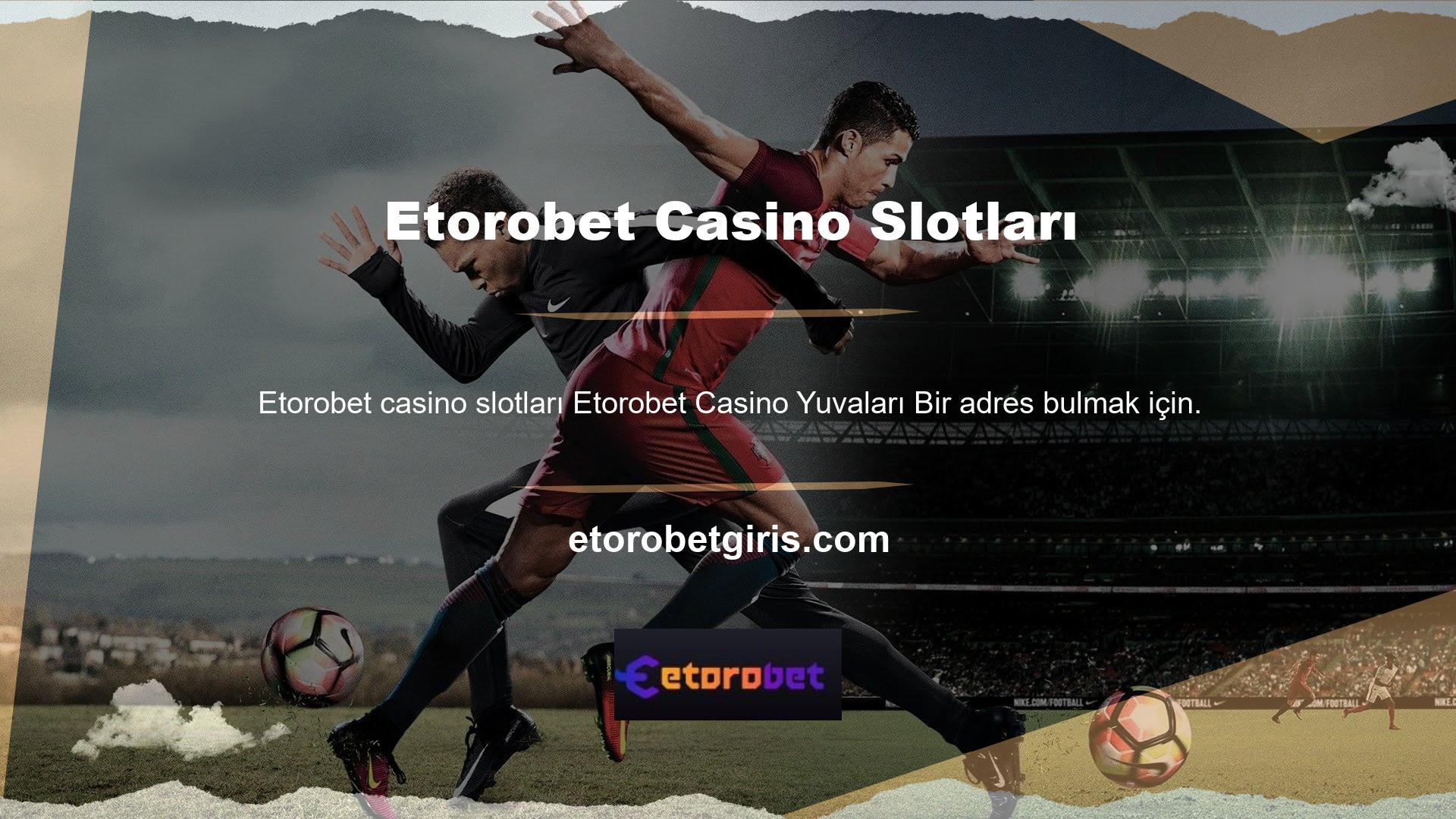 Etorobet sitesi, çevrimiçi bahis, zevk almak isteyenler için mükemmel bir hizmet sunar